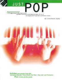 Just Pop: Progressive Piano Solos Grades III - V