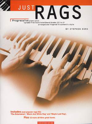 S. Duro: Just Rags: Progressive Piano Solos Grades III - V