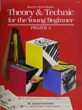 James Bastien: Bastien Piano Basics: Theory & Technique Primer A