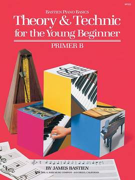 James Bastien: Bastien Piano Basics: Theory & Technique Primer B