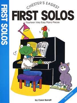 Carol Barratt: Chester's Easiest First Solos
