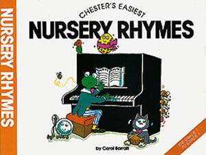 Carol Barratt: Chester's Easiest Nursery Rhymes