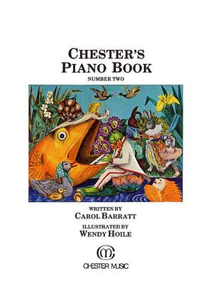 Carol Barratt: Chester's Piano Book Two