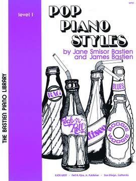 Jane Smisor Bastien: Pop Piano Styles Level 1