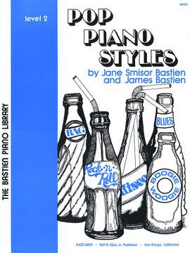 James Bastien: Pop Piano Styles Level 2