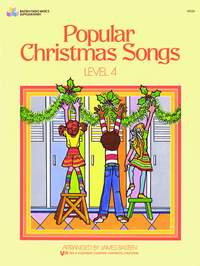 James Bastien: Popular Christmas Songs 4