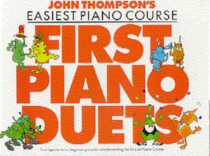 John Thompson's Piano Course: First Piano Duets