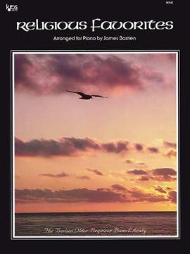 James Bastien: Religious Favorites