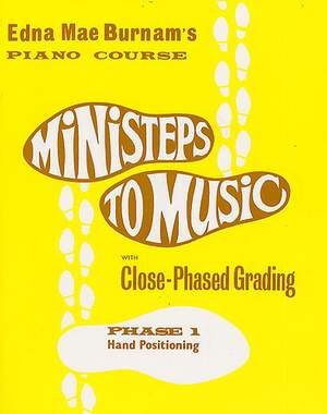 Edna-Mae Burnam: Ministeps To Music Phase 1: Hand Positioning