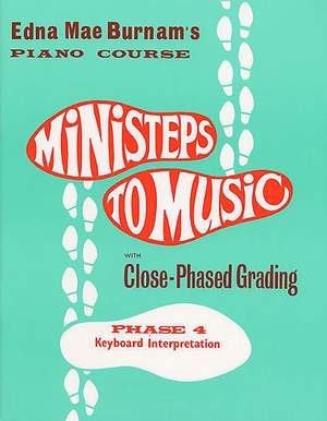 Ministeps To Music Phase 4: Keyboard Interpretatio