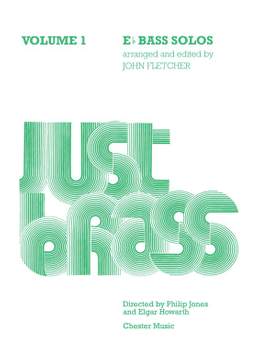 Just Brass E Flat Bass Solos - Volume 1