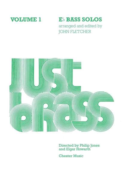 Just Brass E Flat Bass Solos - Volume 1