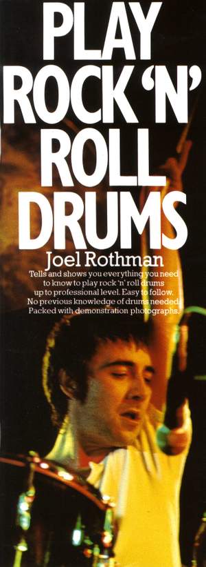 Joel Rothman: Play Rock 'N' Roll Drums