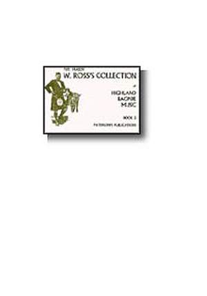 W. Ross: Ross's Collection Of Highland Bagpipe Music Book 5