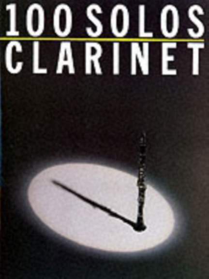 100 Solos: Clarinet