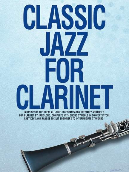Long Jack: Classic Jazz For Clarinet