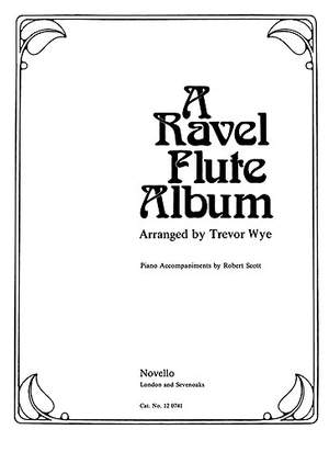 Maurice Ravel: A Ravel Album For Flute And Piano