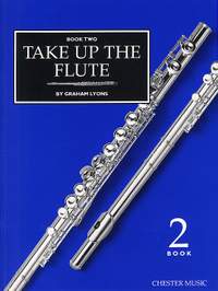 Graham Lyons: Take Up The Flute Book 2