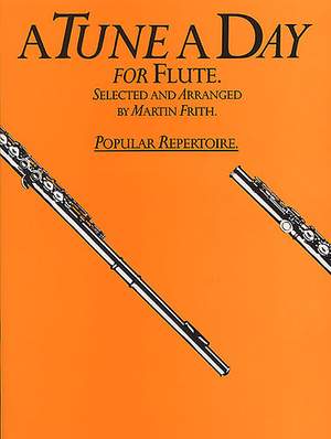 A Tune A Day Popular Repertoire For Flute