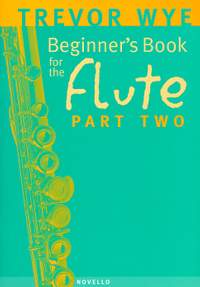 Trevor Wye: A Beginners Book For The Flute Part 2