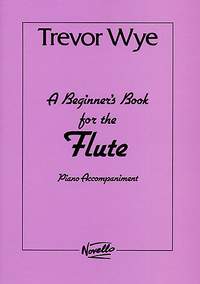 Trevor Wye: A Beginners Book For The Flute PA vol. 1 And 2