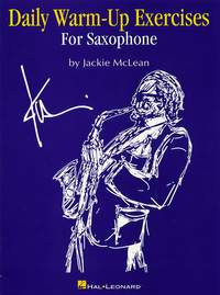 Jackie  McLean: Daily Warm-Up Exercises for Saxophone