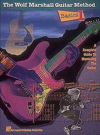Basics 1 - The Wolf Marshall Guitar Method