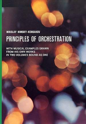 Nikolai Rimsky-Korsakov: Principles Of Orchestration