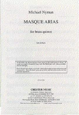 Michael Nyman: Masque Arias For Brass Quintet Parts