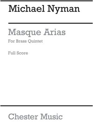 Michael Nyman: Masque Arias For Brass Quintet