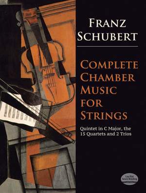 Franz Schubert: Complete Chamber Music For Strings