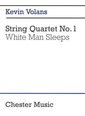 Kevin Volans: String Quartet No. 1 White Man Sleeps