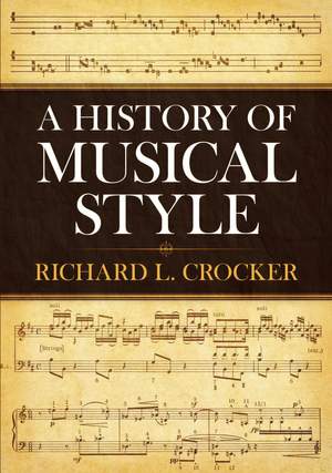 R.L. Crockner: A History Of Musical Style