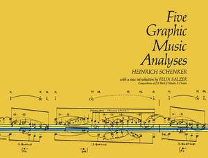 Heinrich Schenker: Five Graphic Music Analyses