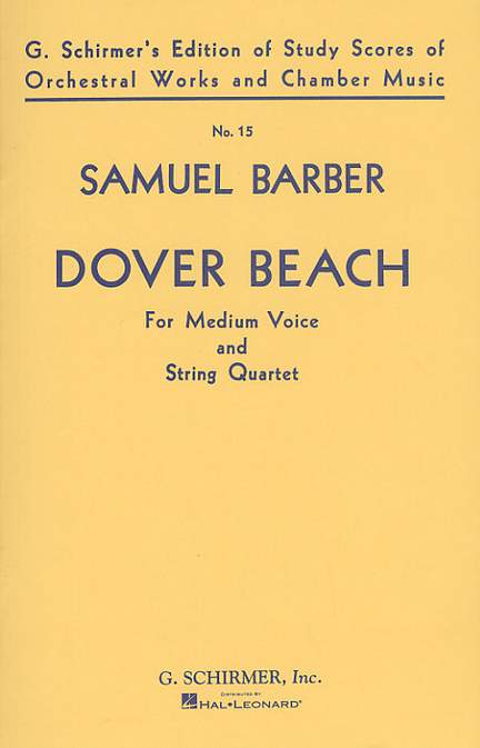 Samuel Barber: Dover Beach