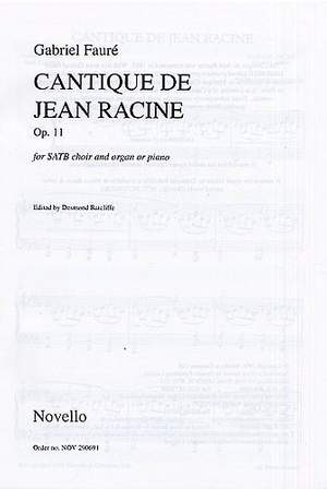 Gabriel Fauré: Cantique De Jean Racine Op.11