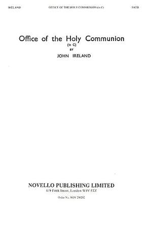 John Ireland: Office Of The Holy Communion Service In C