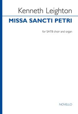 Kenneth Leighton: Missa Sancti Petri