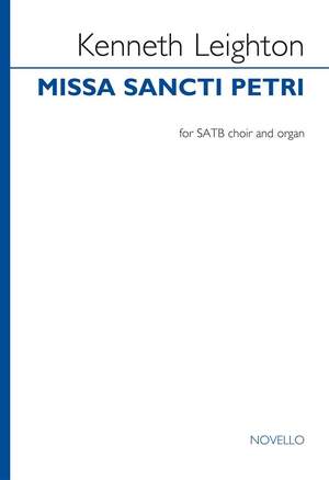 Kenneth Leighton: Missa Sancti Petri