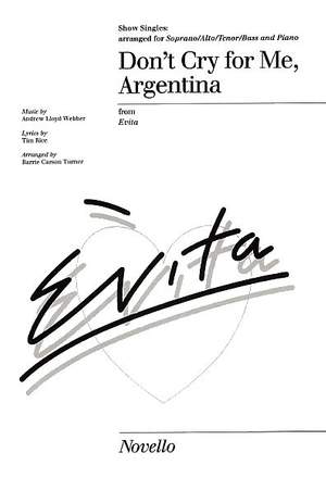 Andrew Lloyd Webber: Don't cry for me Argentina