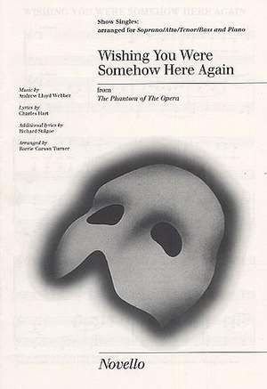 Andrew Lloyd Webber: Wishing You Were Somehow Here Again Show Singles