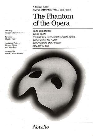 Andrew Lloyd Webber: The Phantom of the Opera Choral Suite