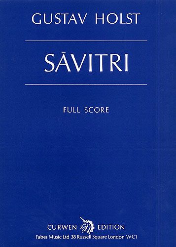 Gustav Holst: Savitri