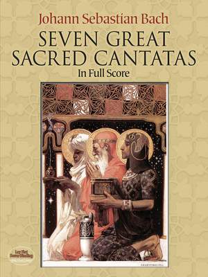 Johann Sebastian Bach: Seven Great Sacred Cantatas