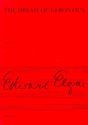 Edward Elgar: The Dream Of Gerontius Op.38