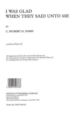 Hubert Parry: I Was Glad When They Said Unto Me