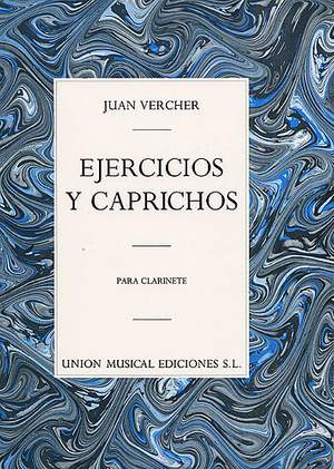 Juan Vercher: Ejercicios Y Caprichos