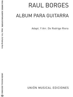 Raul Borges: Album Para Guitarra