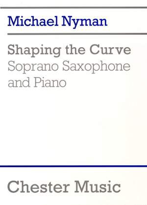 Michael Nyman: Shaping The Curve