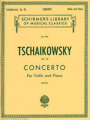 Pyotr Ilyich Tchaikovsky: Violin Concerto Op.35